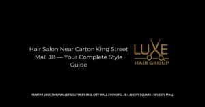 Hair Salon Near Carton King Street Mall JB