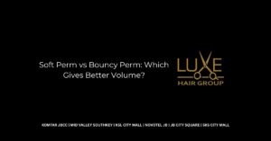 Soft Perm vs Bouncy Perm_ Which Gives Better Volume